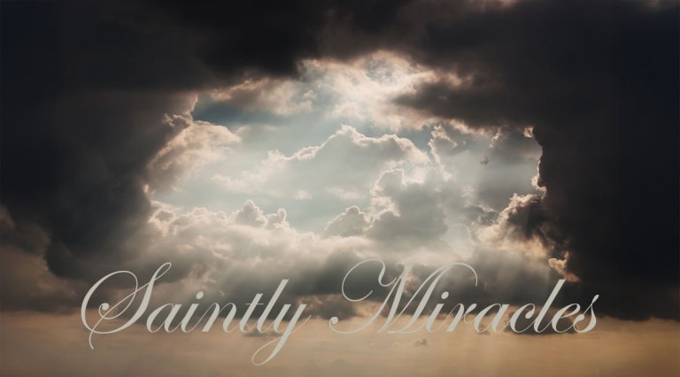 Saintly Miracles