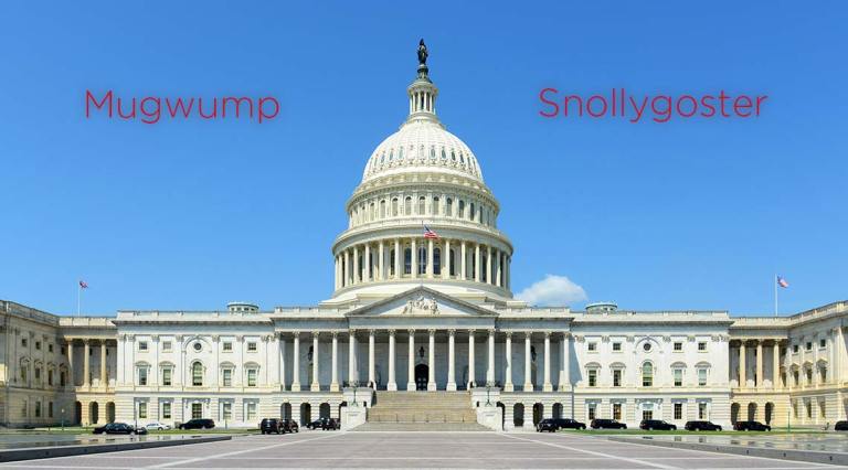 Two Words: Mugwump & Snollygoster