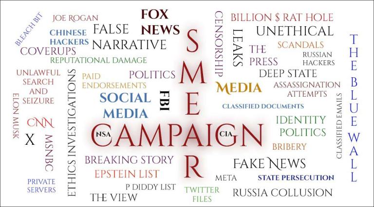 The Smear Campaign