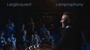 Largiloquent & Lamprophony