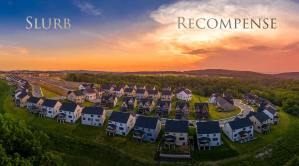 Two Words: Slurb & Recompense